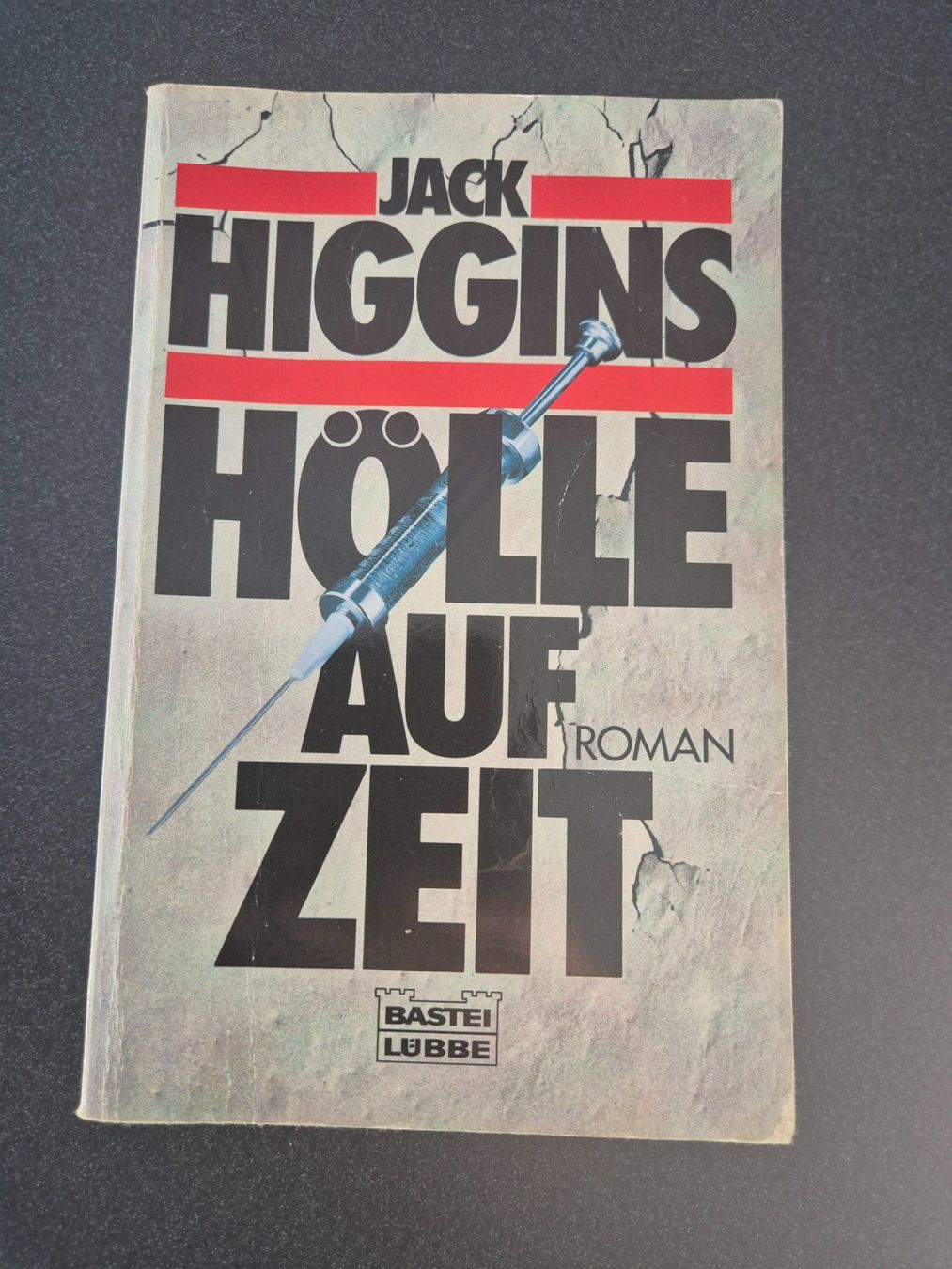 Libri: Jack Higgins, Hölle auf Zeit, Roman – Usato da Eglisau venduto da nicij79