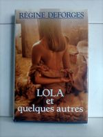 Lola et quelques autres / Régine Deforges / France loisirs 1