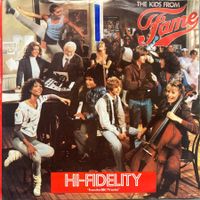 MUSIQUE DE FILM / THE KIDS FROM FAME - HI-FIDELITY