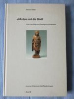 , Werner Göttler; Jakobus und die Stadt Luzern