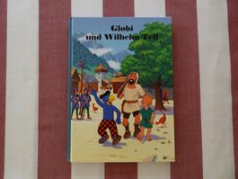 Globi und Wilhelm Tell  - 6. Auflage 2016 - unbemalt - G630