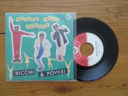 Ricchi e Poveri - Voulez Vous Danser - Seltene Single! Top!