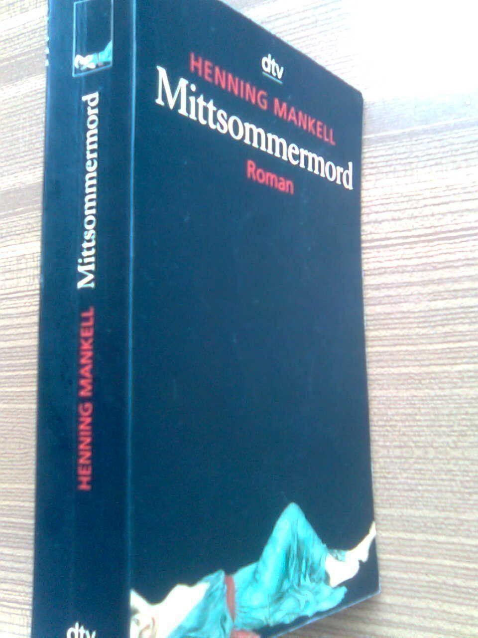 Libri: Henning Mankell Mittsommermord – Usato da Basel venduto da Alacant 1