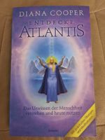 Diana Cooper: Entdecke Atlantis - Wissen der Menschheit!