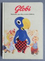 Globi - Streiche aus den ersten Jahren - 1. Auflage 1992