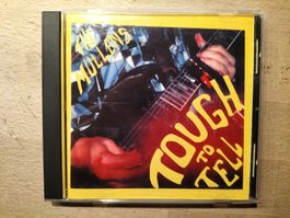 The Mullens – Tough To Tell