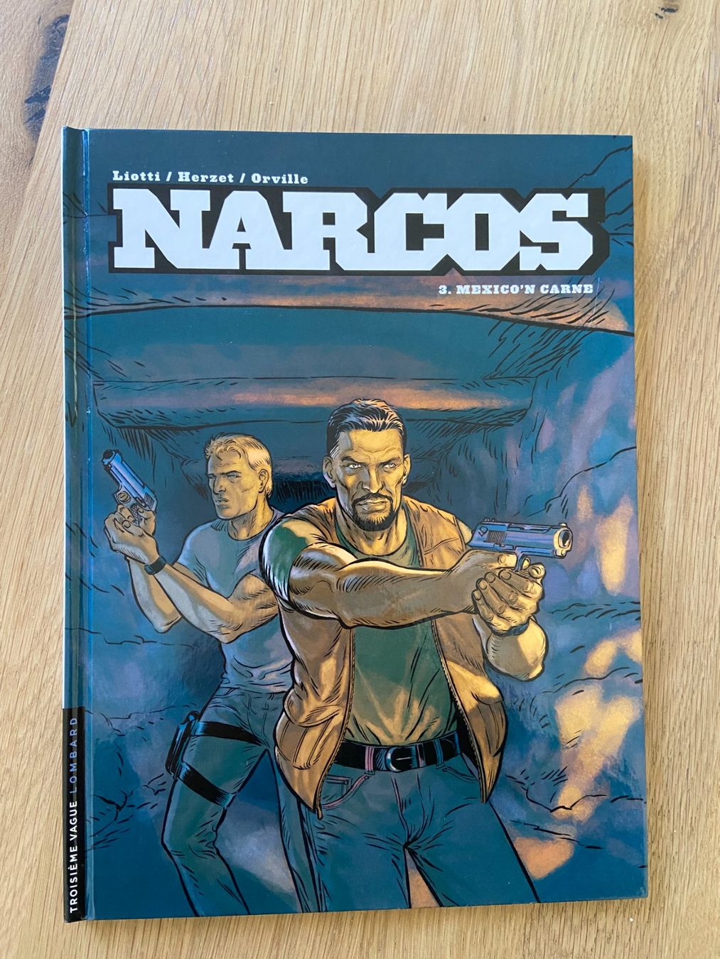 Fumetti: NARCOS / TOME 3 / PREMIERE EDITION – Usato da Corcelles-près-Payerne venduto da 1562Comics