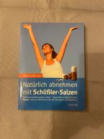 Natürlich abnehmen mit Schüssler - Salzen Lohmann Buch