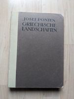 Josef Ponten: GRIECHISCHE LANDSCHAFTEN: Textband