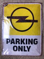 Opel parking only Parkplatz