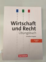 Wirtschaft und Recht, Übungsbuch, Ausgabe 2016