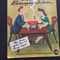 Altes Kochheft: Leckere Käsesspezialitäten -aus 1953