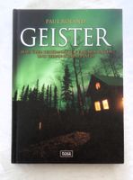 Geister- Geheimnisvolle Erscheinungen - Buch von Paul Roland