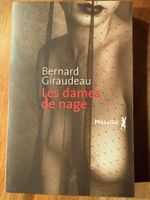 LIVRE ROMAN BERNARD GIRAUDAU les dames de nage