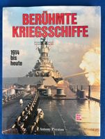 BERÜHMTE KRIEGSCHIFFE 1914 BIS HEUTE