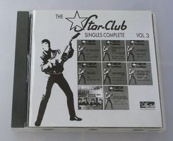 THE STAR-CLUB SINGLES COMPLETE - Vol. 3
