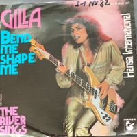 Vinyl Single Gilla - Bend Me Shape Me