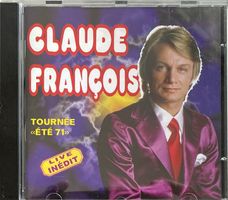 Claude François - Tournée été 71 Live inédit