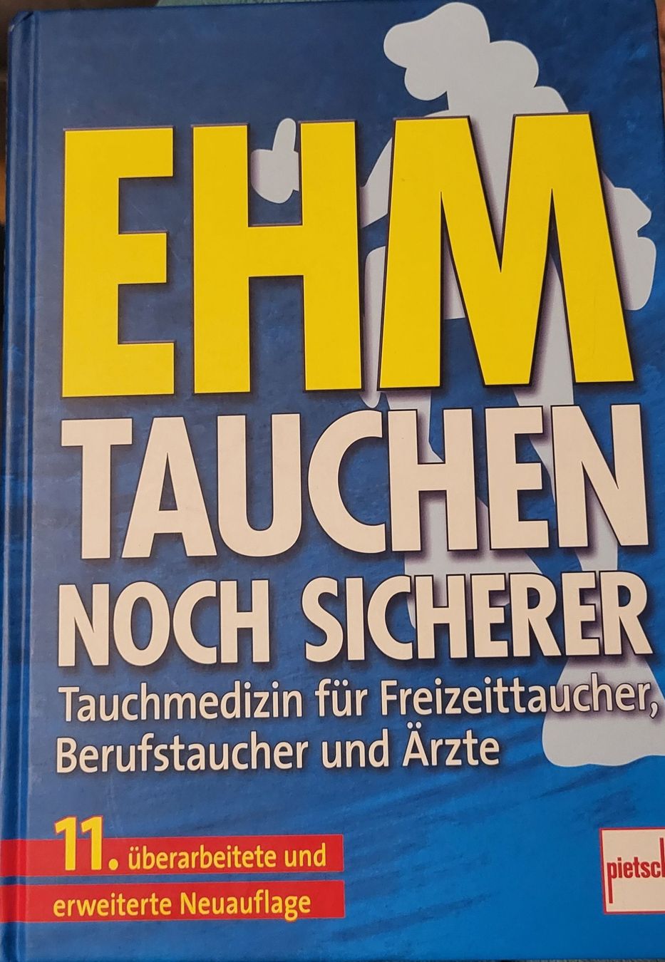 Libri: EHM Tauchen - Noch sicherer! gut erhalten – Usato da Zug venduto da Mandria_n88n