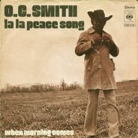 Smith O.C.: La La Peace Song 7"