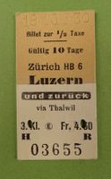BILLET ZÜRICH LUZERN VIA THALWIL 1953