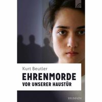 Ehrenmorde * Zwangsheirat * Frauenrechte * Kanun