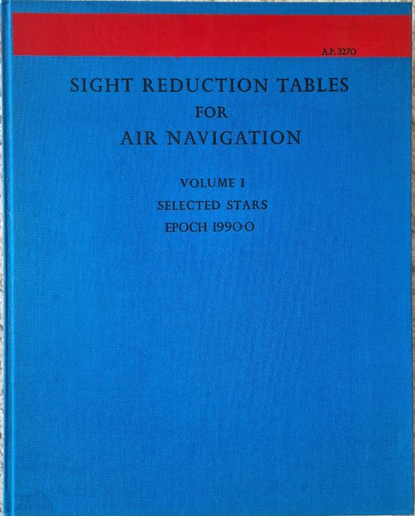 Sight Reduction Tables For Air Navigation, Volume 1 (Gebraucht) in ...