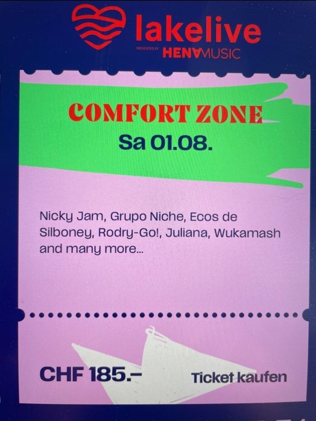 Tickets: LAKELIVE 01.08. Comfort Zone Ticket – Neu und originalverpackt aus Bern von padron