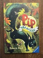 Pip rettet den Wald