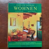 Schön und natürlich wohnen: Inspirierendes Wohnbuch Frühling