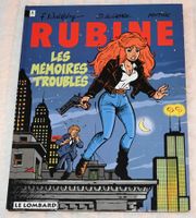 RUBINE …Nr. 1 … LES MEMOIRES TROUBLES … Le Lombard … 1993