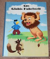 GLOBI … Band Nr. 39 … AUS GLOBIS FABELWELT … 1. Auflage 1972