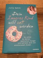 Dein Inneres Kind will satt werden