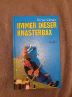 Schrader: Immer dieser Knasterbax, Herder