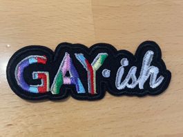 Gay-ish Patch Sticker Aufnäher 234