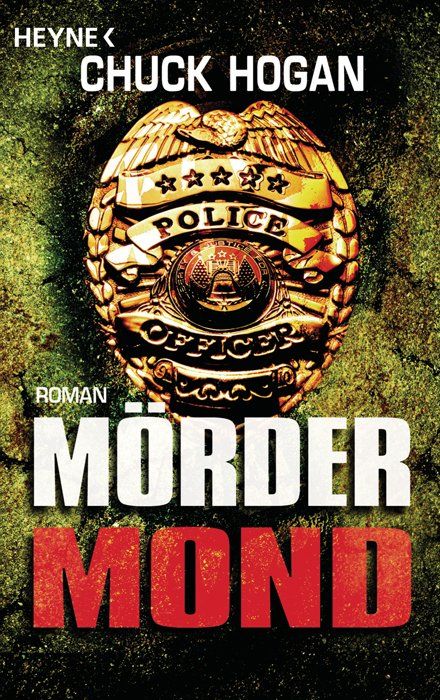 Bücher: Hogan Chuck - Mördermond / Thriller – Gebraucht aus Schaffhausen von buecherlaus-thriller