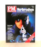 PM-Perspektive Magazin Zeitschrift – Verbrechen