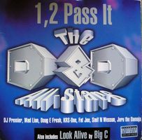 The D&D All-Stars* / Big C (3)–1, 2 Pass It/Look Alive (12")