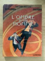 LES CITES OBSCURES / TOME 7 / L'OMBRE D'UN HOMME (EO)