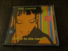 Zap Mama - Push it to the max ep CD