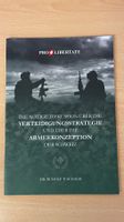 Pro Libertate - Verteidigungsstrategie u. Konzeption