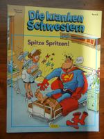 Comic "Die kranken Schwestern" - Band 2 - Spitze Spritzen!