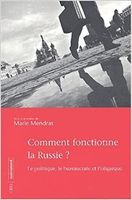 Comment fonctionne la Russie?