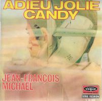 Jean-François Michael - Adieu jolie Candy