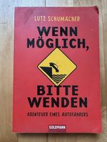 Lustiges Buch "Wenn möglich, bitte wenden" von L.Schumacher