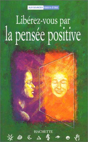 Livres: Libérez vous par la pensée positive – D'occasion à Neuchâtel par Dualseele