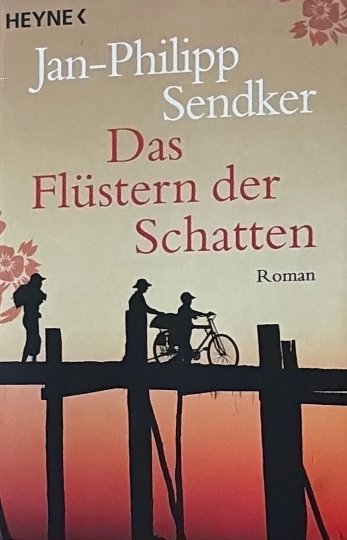 Libri: Das Flüstern der Schatten - Jan-Philipp Sendker – Usato da Bern venduto da Libre_raria