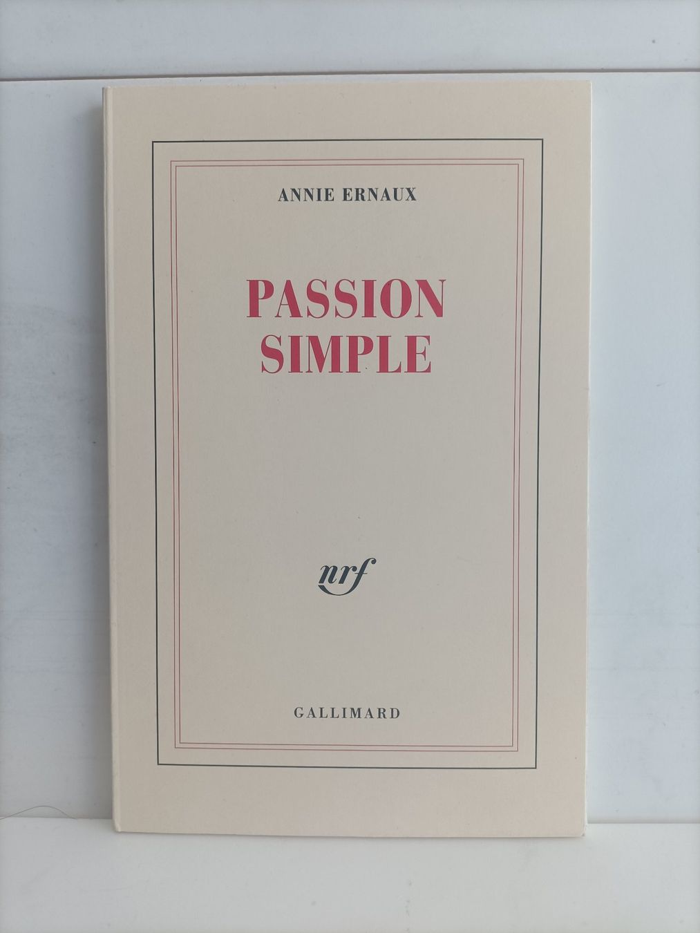 Libri: Passion simple / Annie Ernaux / NRF Gallimard 1992 – Usato da crans montana venduto da AB3963