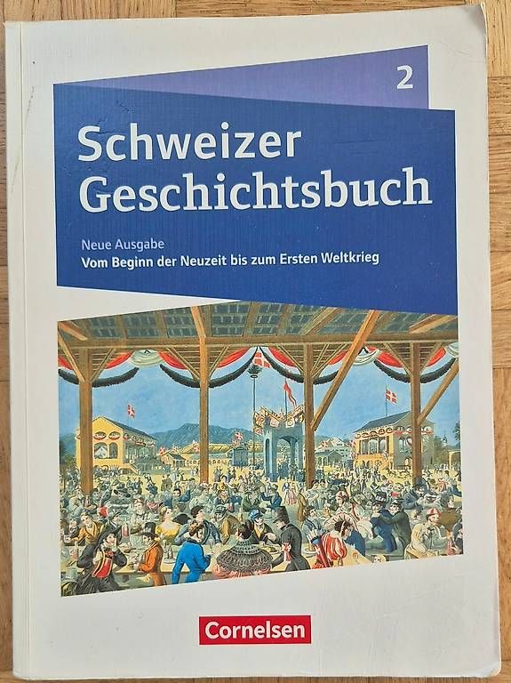 Bücher: Schweizer Geschichtsbuch 2 neues Ausgabe – Gebraucht aus Farvagny von cdevaud