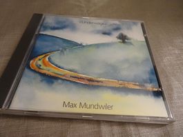 Max Mundwiler CD - Underwägs -